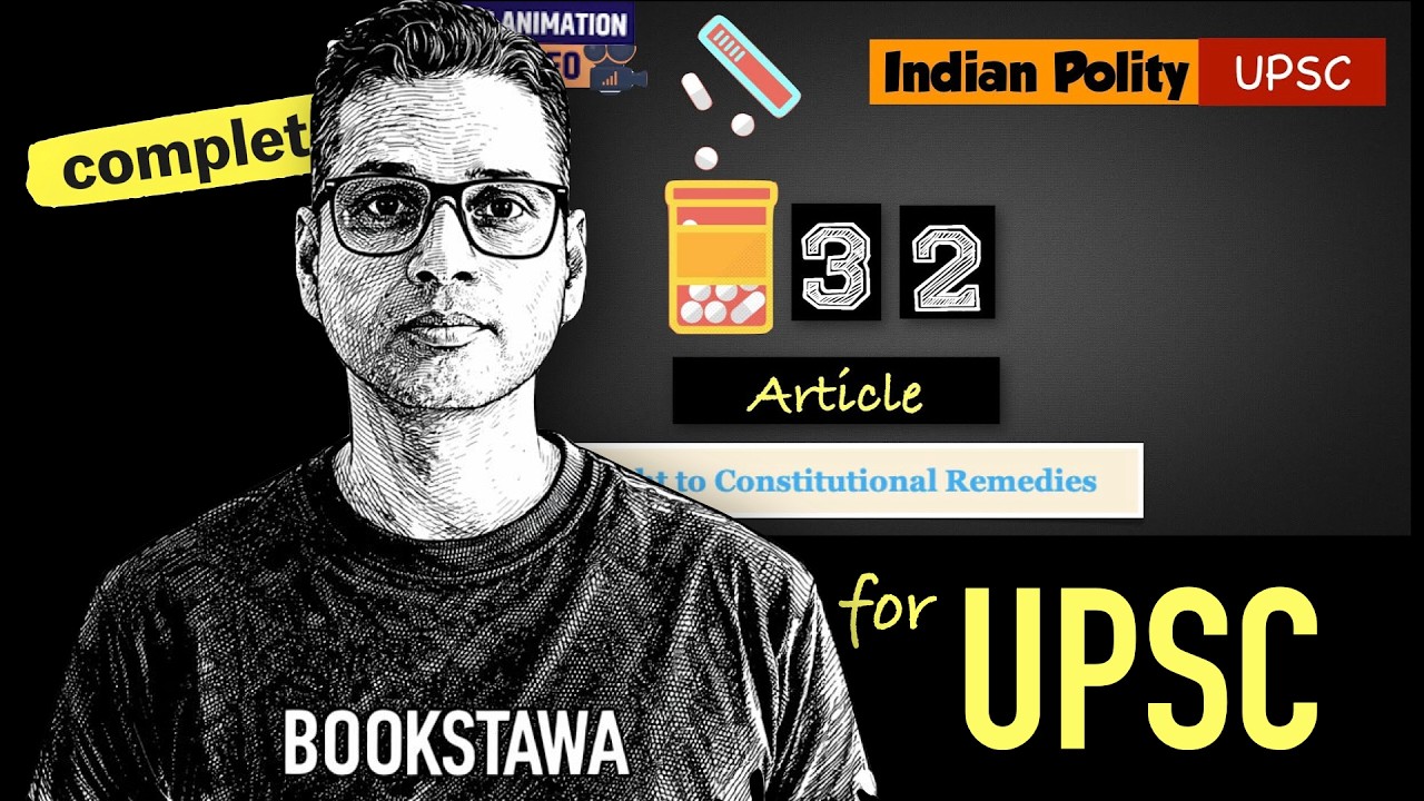 Video lecture explaining Writs, Article 32, and Article 226 in the Indian Constitution
