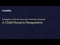 spotlight on wirral university teaching hospitals a chief nurse s perspective