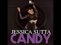 Jessica Sutta - Candy (Áudio) 