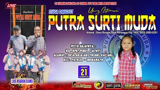 Download lagu 🔴 LIVE STREAMING ❗ PUTRA SURTI MUDA ❗ JUMAT 21 NOVEMBER 2025 ❗ DESA ARJASARI  TULANGKACANG mp3