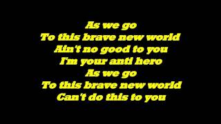 Marlon Roudette - Anti Hero Lyrics HD