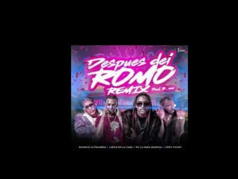 Despues Del Romo (Remix)Quimico Ultra Mega Ft. Lirico En La Casa, Ceky Viciny Y K2 La Para Musical