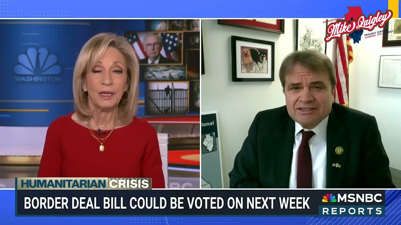 Rep. Quigley Joins MSNBC to Discuss Border Deal