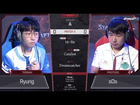 [2018 GSL Season 3] Code S Ro.32 Group A Match2 Ryung vs sOs
