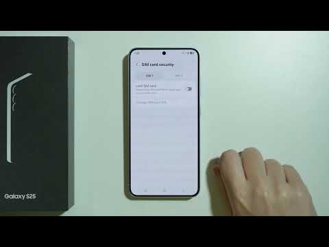 Samsung Galaxy S25: How to Add SIM PIN (Lock SIM Card with PIN Code)