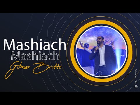 Mashiach - Pr. Gilmar Brito