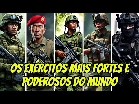 Os Exercitos Mais Fortes do Mundo 2024 - Os 25 Mais Poderosos #militar