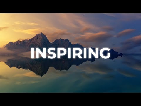Inspiring & Uplifting Background Music For Videos & Presentations