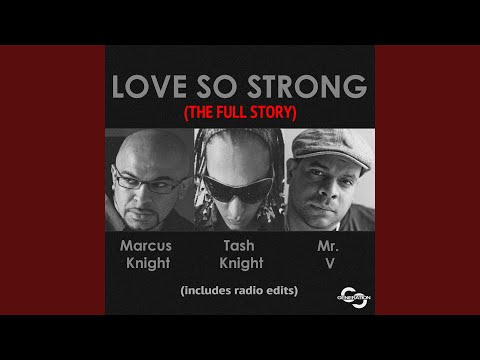 Love So Strong (Original Radio Edit)