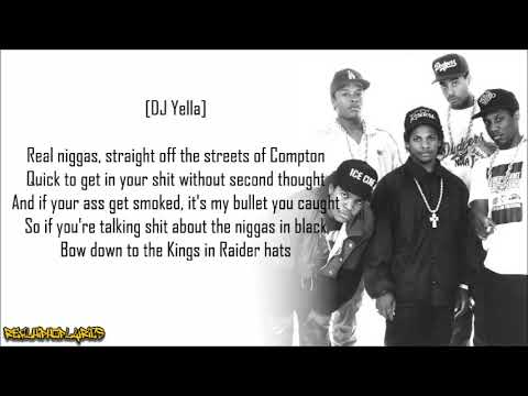 N.W.A. - Real Niggaz (Lyrics)