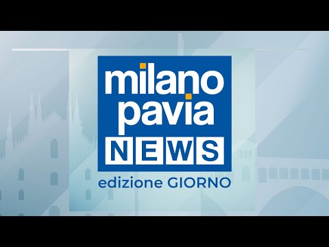 Milano Pavia News - GIORNO - 4 aprile 2023