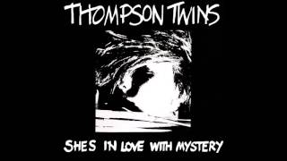 Thompson Twins - She&#39;s In Love With Mystery (Single A Side, 1980)