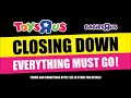 Toys “R” Us UK closing down sale advert