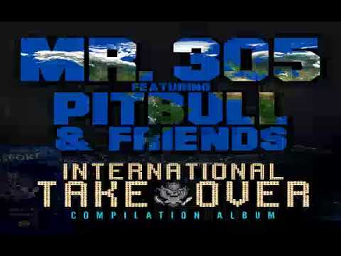 Mr  305   Kiss from Those Lips feat  Pitbull & Qwote