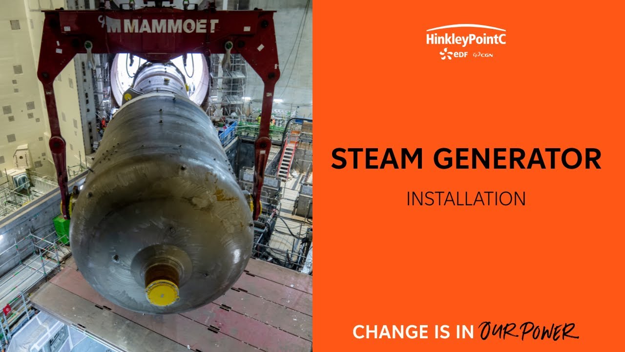 Steam Generator Install | Hinkley Point C
