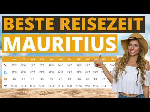 Beste Reisezeit für Mauritius - Klimatabelle & Wetter