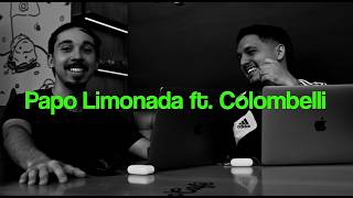 PAPO LIMONADA ft. COLLOMBELI #1