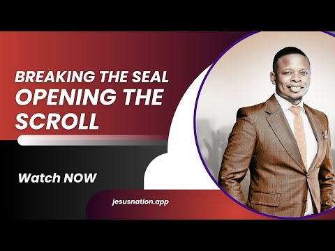 BREAKING THE SEAL IN ORDER TO OPEN THE SCROLL | PROPHET SHEPHERD BUSHIRI
