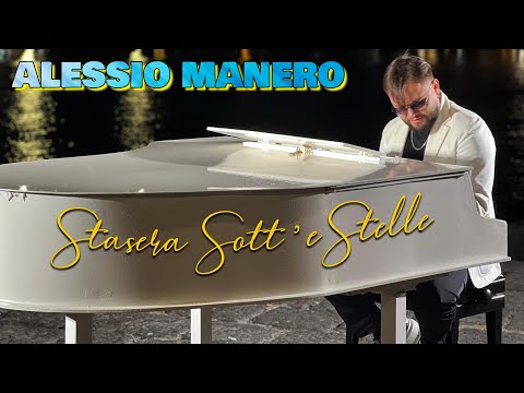 Alessio Manero - Stasera sott'e stelle (OFFICIAL VIDEO 2024)
