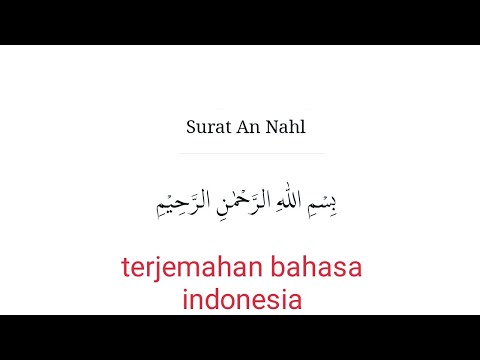 Surat An Nahl terjemahan arab latin