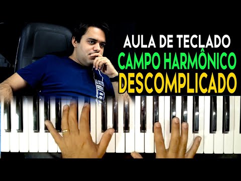 CAMPO HARMÔNICO DESCOMPLICADO - AULA DE TECLADO