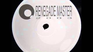 Renegade Master 2003 [Qualifide Mix B]