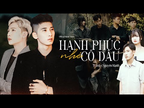 Hạnh phúc nhé cô dâu - Nguyên Mạnh