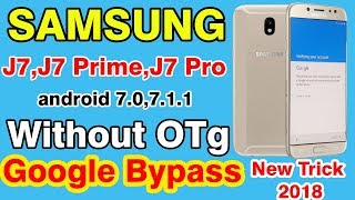 Samsung J7 Pro Google Account Bypass | Without Otg | New Trick 2018