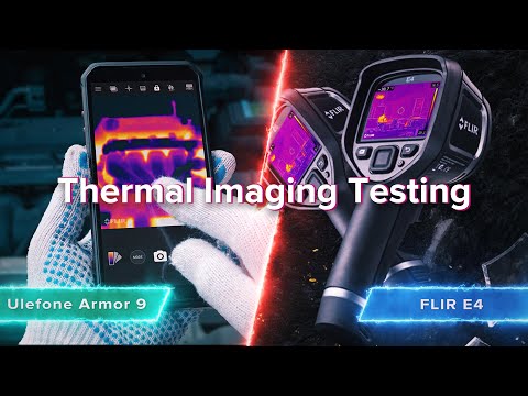 Ulefone Armor 9 vs. FLIR E4: Which one performs better ?