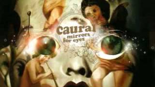 Caural - Re-Experience Any Moment You Choose