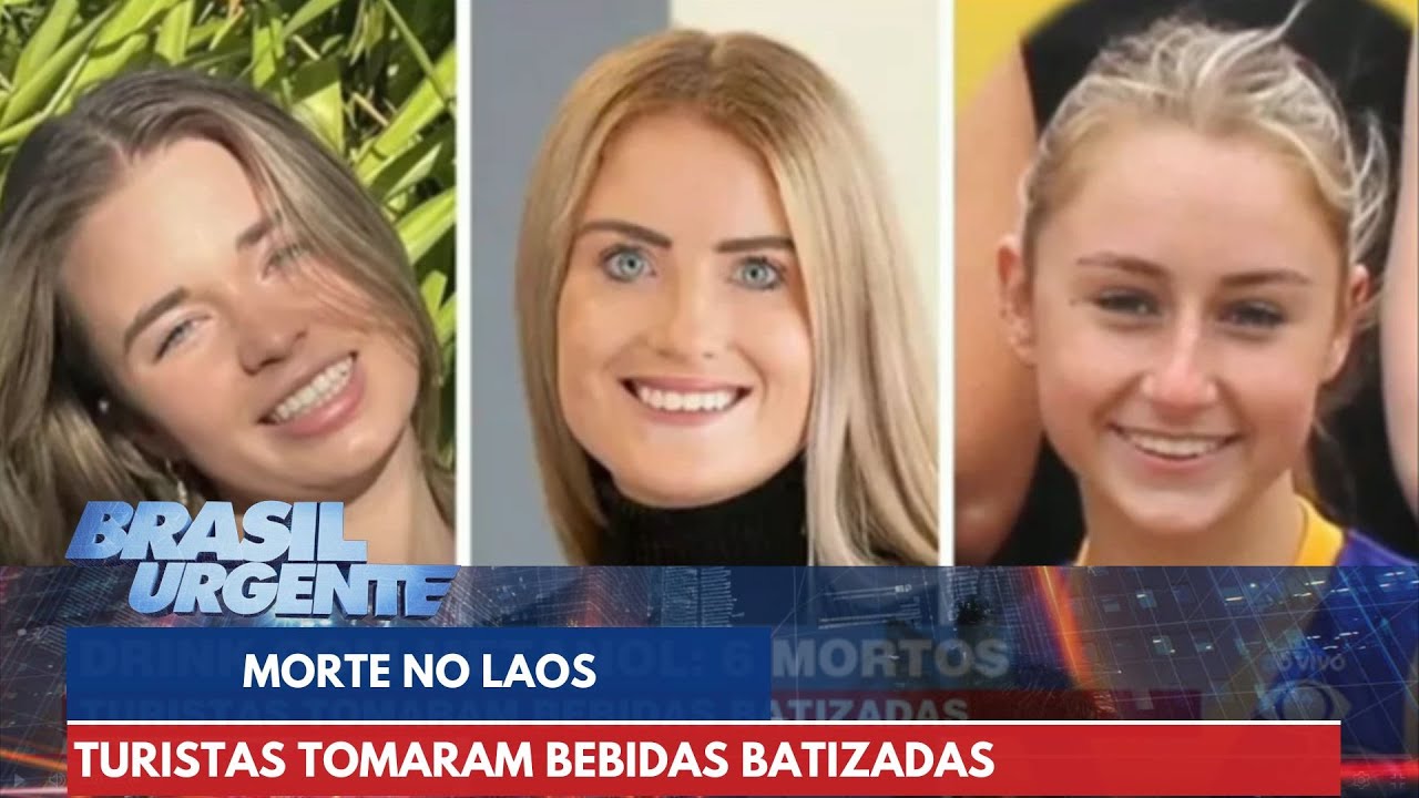 Turistas morrem no Laos após consumo de bebida com metanol | Brasil Urgente
