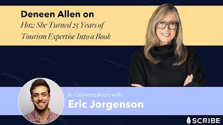 Deneen Allen: How a Reluctant Author Turned 25 Years of Tourism Expertise Into a Book