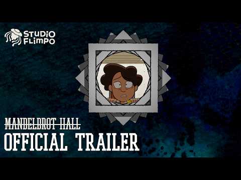 MANDELBROT HALL: OFFICIAL TRAILER