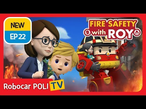 🔥Fire safety with Roy | EP22 | The School Fire Drill. | Robocar POLI | Kids animation