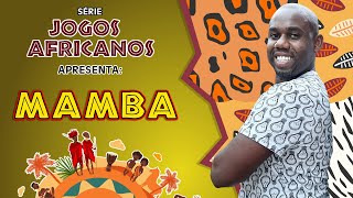 MAMBA - JOGO AFRICANO