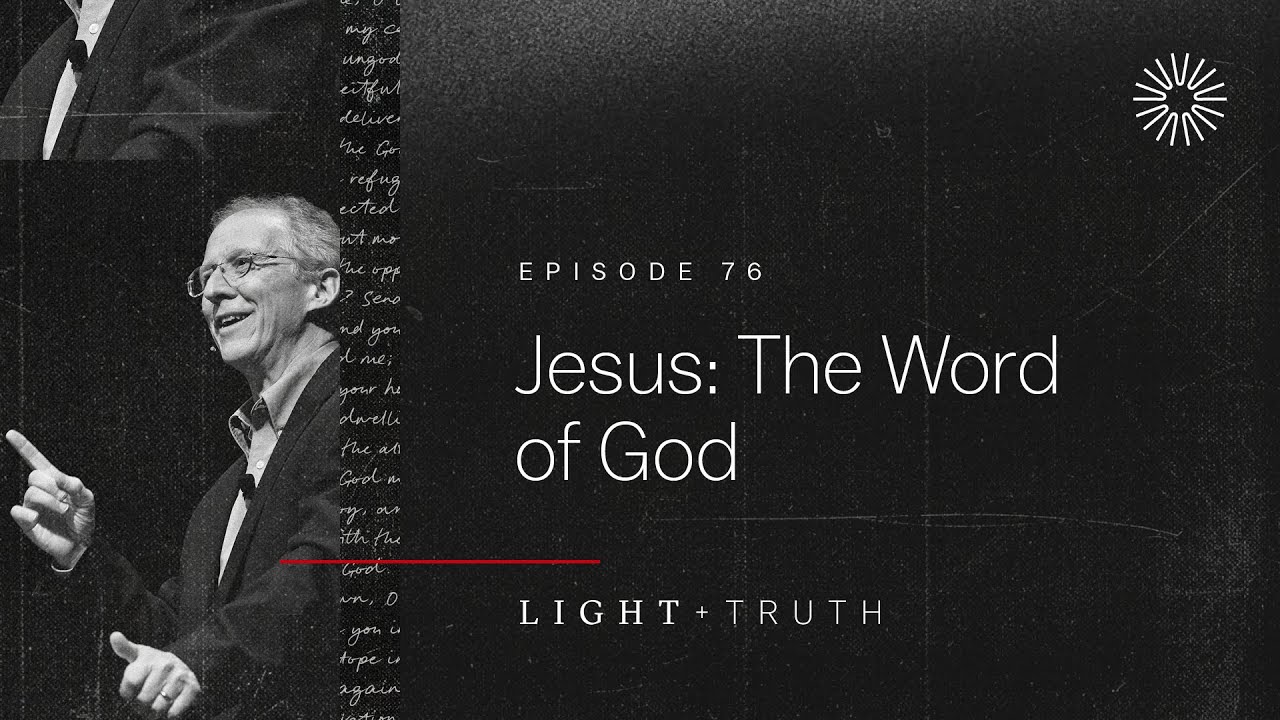 Jesus: The Word of God