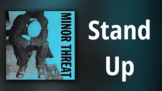 Minor Threat // Stand Up