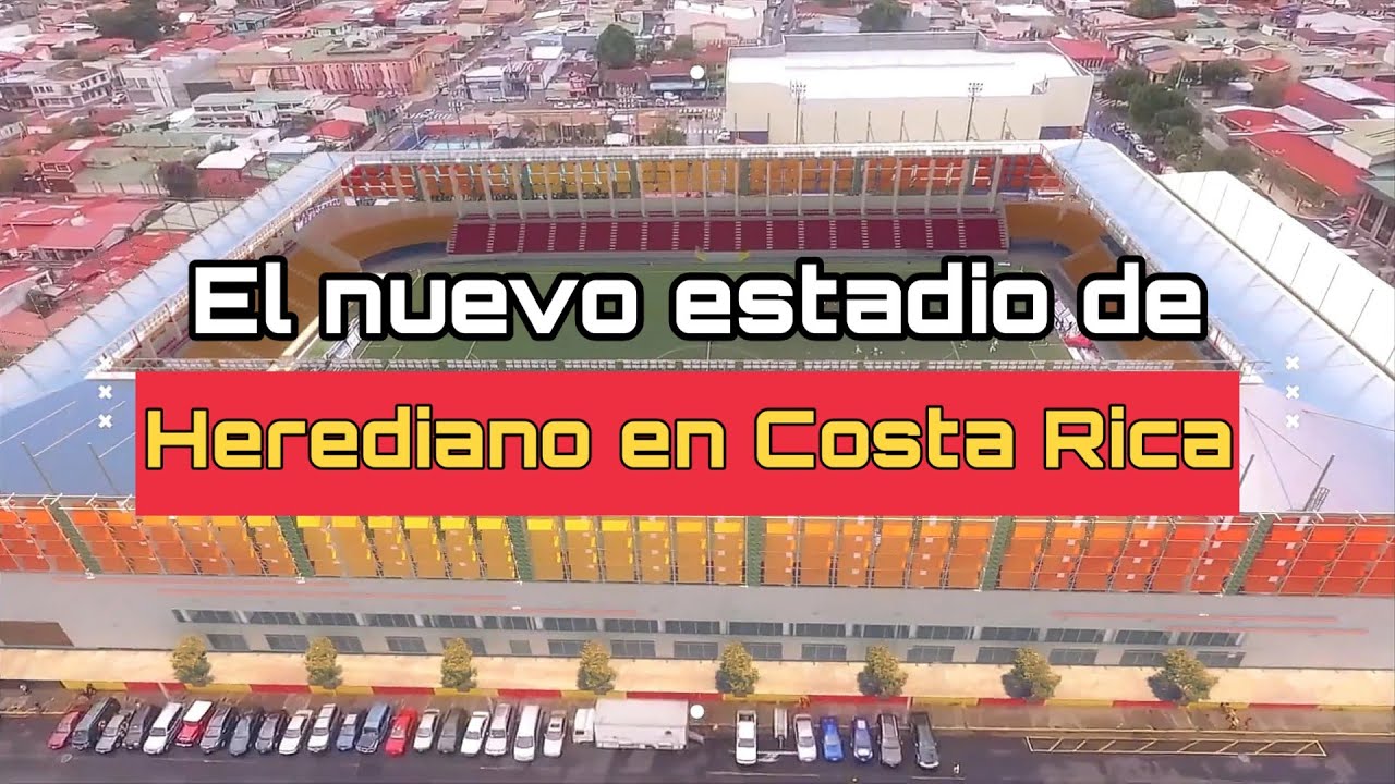 El NUEVO ESTADIO de HEREDIANO en COSTA RICA | Su proyecto y las obras