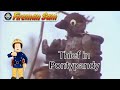 Fireman Sam Thief In Pontypandy