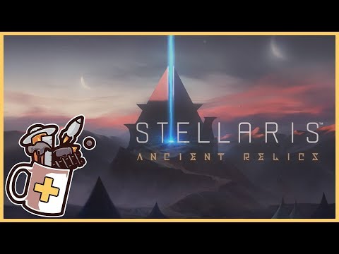 Ancient Relics & Stellaris 2.3 Wolfe | Stellaris - Let's Play / Gameplay