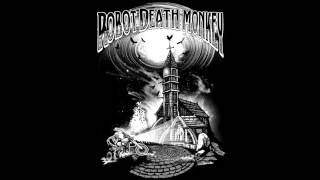 Robot Death Monkey &quot;Ten Pound Banger&quot;