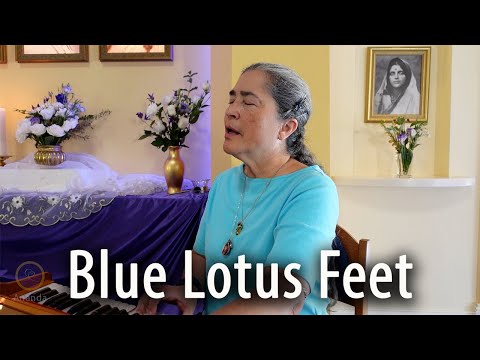 Blue Lotus Feet (Chant by Paramhansa Yogananda)