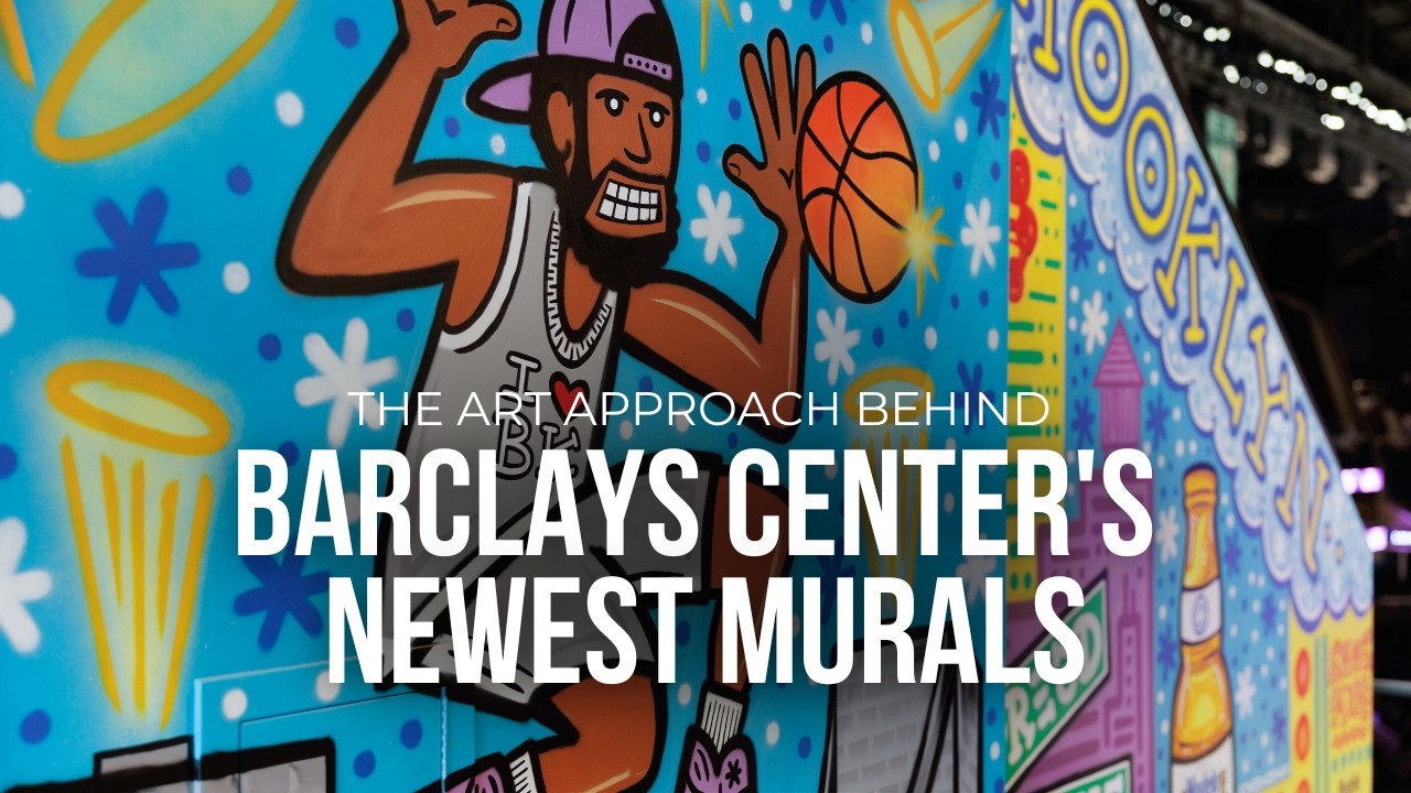 The Art Approach Behind Barclays Center's Newest Murals