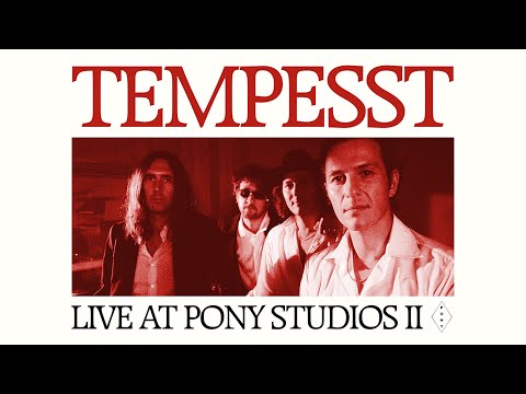 Tempesst - Live at Pony Studios II (Complete Live Session)