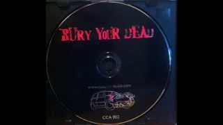 Bury Your Dead - Summer Tour Demo 2002