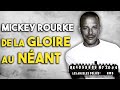 Qu Est Il Arrivé à MICKEY ROURKE