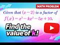 Applying The Factor Theorem Of Polynomials