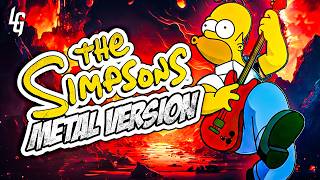 The Simpsons 🎵 Metal Version | Goes Harder