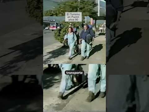 Turismo en Pucón años 90
