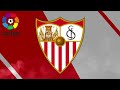 Sevilla FC Goal Song 2022/23